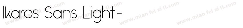 Ikaros Sans Light字体转换